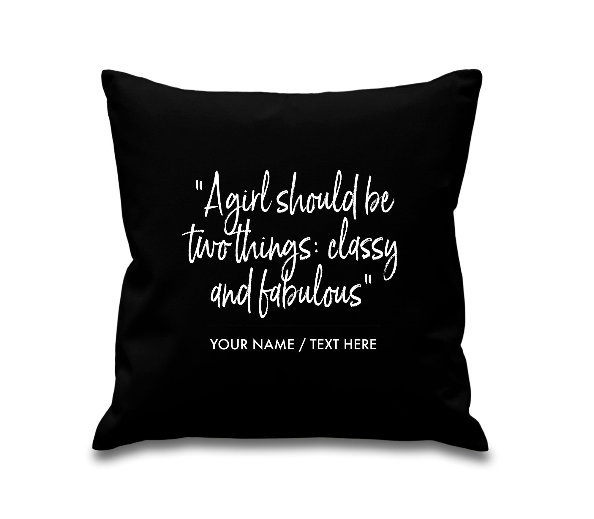 Personalised Designer Inspired 'Classy / Fabulous Quote Cotton Cushion Cover
